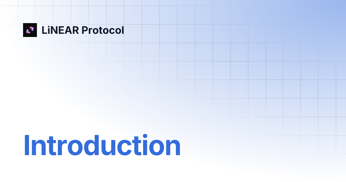 Introduction | LiNEAR Protocol